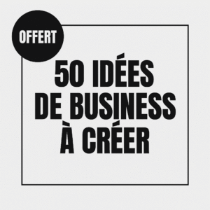 Freebie : Idées de business en ligne